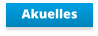 Akuelles