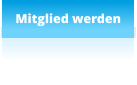 Mitglied werden